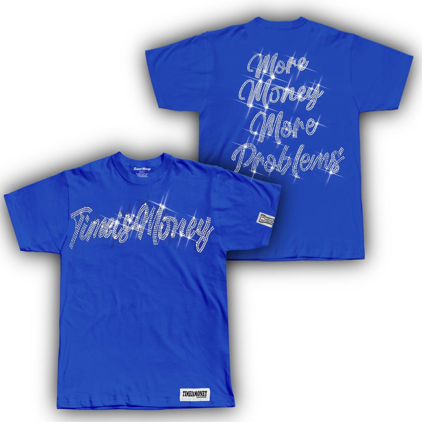 TIMEI$MONEY BLUE RHINESTONE SHIRT NOW AVAILABLE