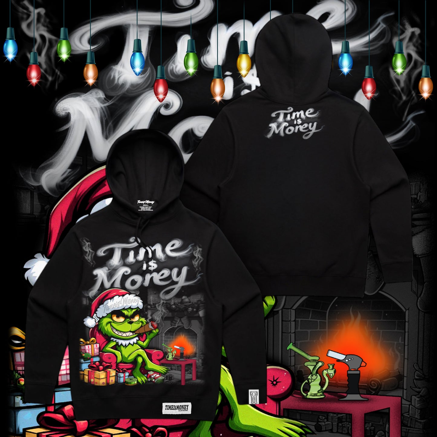 TIMEI$MONEY GRINCH CHRISTMAS HOODIES NOW 
AVAILABLE