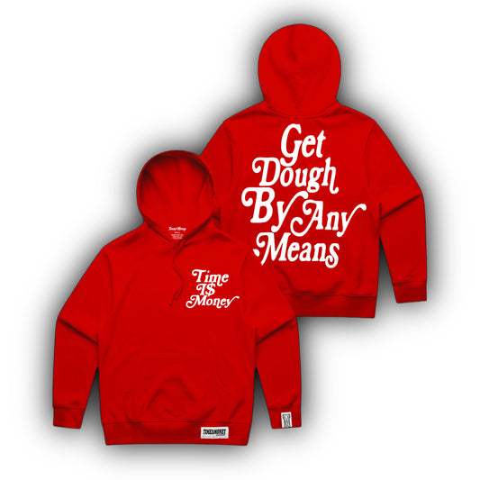 TIMEI$MONEY “GET DOUGH BY ANY MEANS “ HOODIES IN RED&WHITE